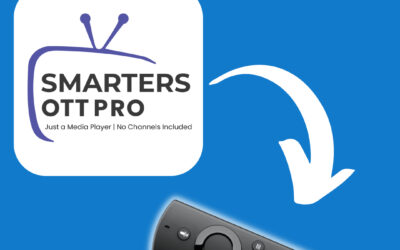 How to install Smarters OTT Pro on FireTV Stick?