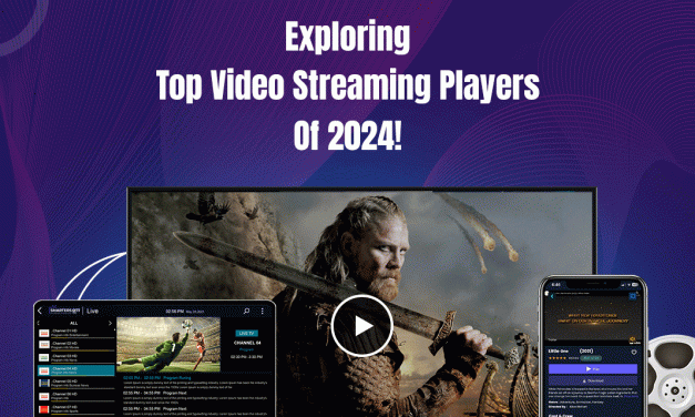 Exploring the Finest Video Streaming Players in 2024 for Exceptional Entertainment