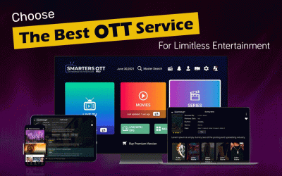 How To Choose The Best OTT Service For Your Entertainment Needs?