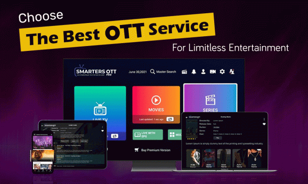 How To Choose The Best OTT Service For Your Entertainment Needs?