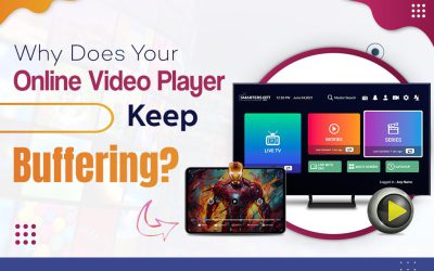 Why is Your Online Video Player Buffering? Here’s What To Do